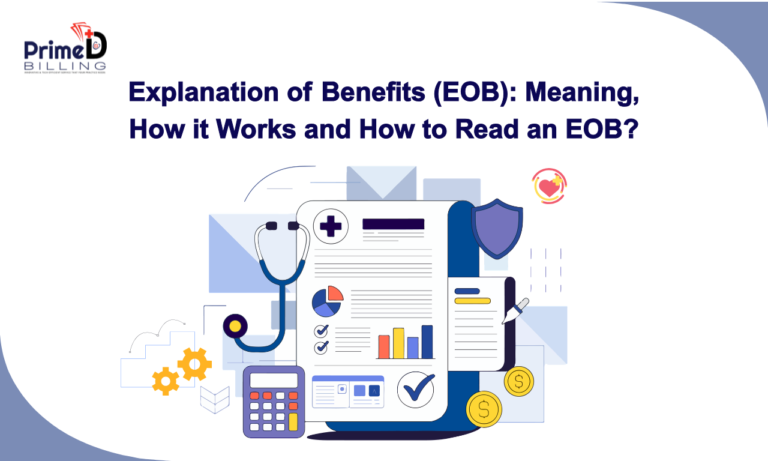 Explanation of Benefits (EOB): Meaning, How it Works and How to Read an EOB?